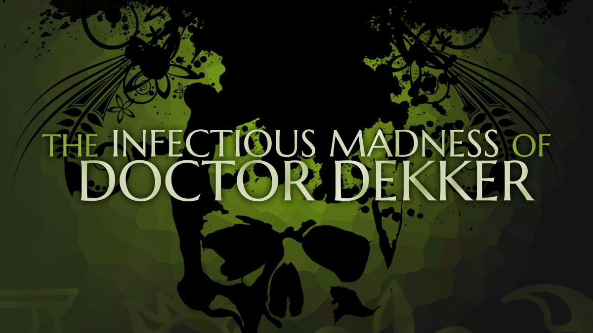 The Infectious Madness of Doctor Dekker screenshot 2 for Playstation 4